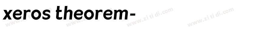 xeros theorem字体转换